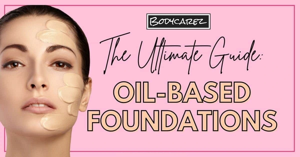 Oil-Based Foundation
